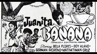 quotJuanita Bananaquot  1968  Rosemarie Sonora Ricky Belmonte  Pepito Rodriguez  SampaguitaPictures [upl. by Chuah]