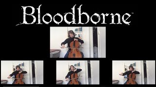 Bloodborne  Cello Cover  Hunters Dream [upl. by Leinehtan337]