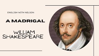 A MADRIGAL by William Shakespeare [upl. by Vaughn743]