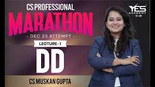 DD MARATHON for Dec 23 Part 1  CS Professional Due Diligence Marathon Dec 23  CS Muskan Gupta [upl. by Mellette]