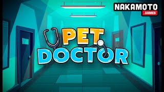 Nakamoto Games  Pet Doctor Walkthrough [upl. by Emiaj]