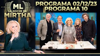 LA NOCHE DE MIRTHA  Programa 021223  PROGRAMA 10 TEMPORADA 2023 [upl. by Wake500]