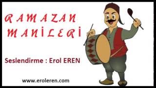 Ramazan Manileri Ramazan Özel  Erol Eren [upl. by Dorcy]