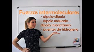 QUÍMICA Fuerzas intermoleculares Van der Waals London y enlaces de hidrógeno [upl. by Damle647]