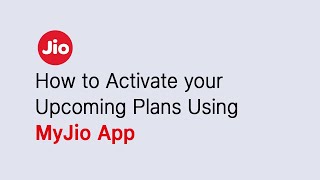 How to Activate Upcoming Plan Using MyJio App English [upl. by Aeriell]