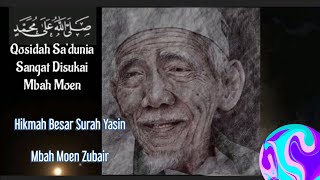 🔴 Mbah Moen Zubair  Hikmah Besar Surah Yasin [upl. by Viviene745]