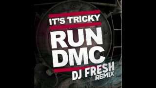 RUNDMC  Its Tricky DJ Fresh Remix [upl. by Notyad]