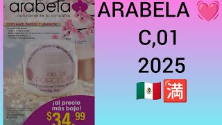 ARABELA 💓 campaña 01 2025🇲🇽 aún no está completo 🈵 [upl. by Broek]