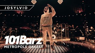 JOSYLVIO  101Barz X Metropole Orkest  15 jaar 101Barz [upl. by Henleigh]