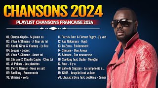 Musique Francaise 2024 ♫ Musique Populaire 2024 Playlist ♫ Playlist Chanson Francaise 2024 [upl. by Ikoek]