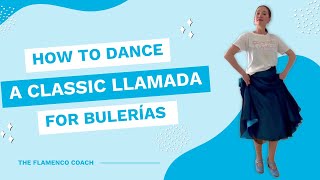 Learn a llamada for Bulerías Por Fiesta  Flamenco 💃🏼 [upl. by Ilyse]