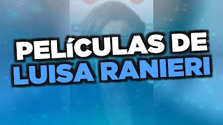 Las mejores películas de Luisa Ranieri [upl. by Jud]