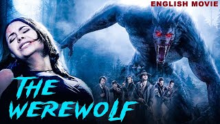 THE WEREWOLF  Hollywood English Movie  Superhit Hollywood Action Horror Full Movie English Movie [upl. by Dragon567]