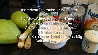 How to make Mauritius boulette from chow chow [upl. by Ner]