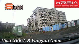 Xrbia Developer amp Vangani Gaon [upl. by Nalda]