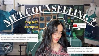 NIFT 2024 COUNSELLING EXPLAINED  GET YOUR DREAM NIFT CAMPUS [upl. by Charters]