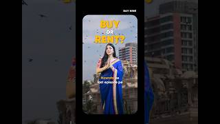 Buy or rent a house  Buying vs Renting  realestate mumbai buy rent home life lifestyle [upl. by Acinhoj]