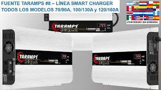 FUENTE TARAMPS 8  FUENTES CARGADORAS TARAMPS LINEA SMART CHARGER  PRESENTACIÓN [upl. by Ahseekat]