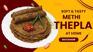 Methi Thepla Recipe  Thepla for travel  मेथी थेपला रेसिपी  theplarecipe Pooja Kasabe [upl. by Inaniel445]