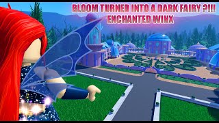 BLOOM TURNED INTO A DARK FAIRY  WHAT WILL THE WINX DO  Roblox Ivix Universe Roleplay [upl. by Ansel]