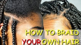 HOW TO BRAID YOUR NATURAL HAIR BY YOURSELF BOX BRAIDS ✔️Jahnette [upl. by Nnazil]