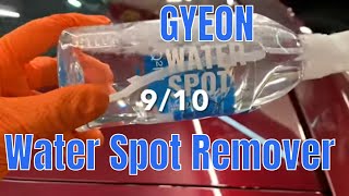 The Quickest And Most Effective Way To Remove Water Spots Gyeon Water Spot Remover [upl. by Nyrmak]