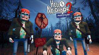 Hello Neighbor 2 Multiplayer Gameplay [upl. by Pelaga]