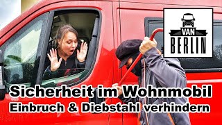 Sicherheit im Wohnmobil  Schutz gegen Van Einbruch amp Diebstahl  Prick Stop  Ketten  viele Ideen [upl. by Wilburn328]