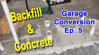 How to backfill a plumbing trench in concrete slab  From Garage to Apartment  Episode 5 [upl. by Thaddaus]