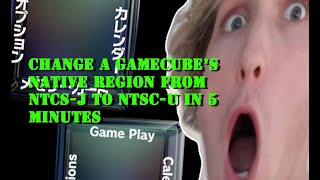 Change a Gamecubes Native Region from NTSCJ to NTSCU in 5 Minutes [upl. by Nwahsad]