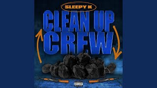 Clean Up Crew [upl. by Palm]