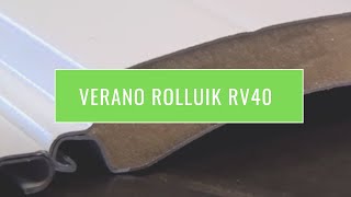 Verano Rolluik RV 40 [upl. by Toddie]