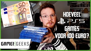 Hoeveel PS5 games koop je voor 100 euro  GamerGeeks [upl. by Eserahs]