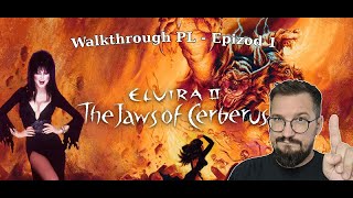 Elvira II The Jaws of Cerberus Amiga 1992  epizod 1  solucja  opis przejścia 🦇🍒🧛 [upl. by Reeba]