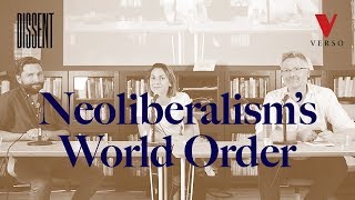 Neoliberalism’s World Order [upl. by Gower487]