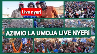 LIVE 🔴 AZIMIO LA UMOJA NYERI COUNTY RAILA ODINGA TODAY  AZIMIO LIVE NYERI TODAY RAILA LIVE NYERI [upl. by Martainn]