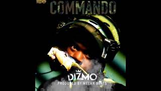 Commando  dizmo [upl. by Aisan866]