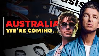 OFFICIAL OASIS CONFIRMED AUSTRALIAN TOUR [upl. by Auqenaj136]