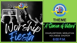 16th Annual Worship Fiesta by Charlestown Wesleyan Worship Team  600pm  October 27 2024 [upl. by Aryaz]