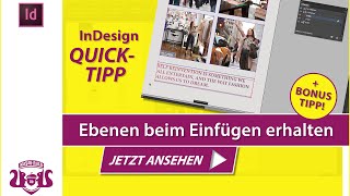 Ebenen beim einfügen erhalten  InDesign QUICKTIPP [upl. by Ainahpets]