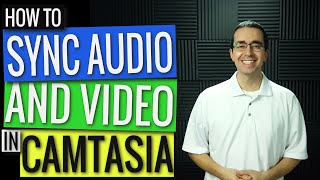 How to Sync Audio and Video in Camtasia [upl. by Attelrac]