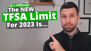 The New TFSA Contribution Limit For 2023 [upl. by Frohne]