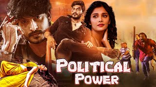 Political Power  New Released Full Hindi Dubbed Movie  Milana Nagaraj [upl. by Tully]