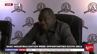 SADC industrialisation week opportunities excite ZBCA [upl. by Gudren239]