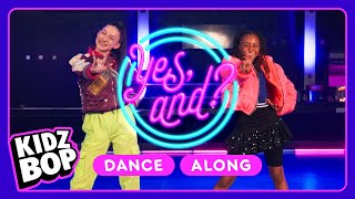 KIDZ BOP Kids  yes and Dance Along with ASL [upl. by Beckerman]