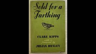 quotSold for a Farthingquot By Clare Kipps [upl. by Elad433]