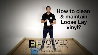 How to clean amp maintain Loose Lay vinyl planks amp tiles Karndean LooseLay [upl. by Cathryn]