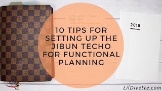 10 Tips for Setting up the Jibun Techo for Functional Planning [upl. by Savinirs]