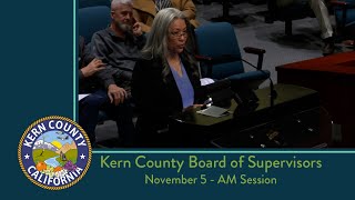 Kern County Board of Supervisors 900 am meeting for Tuesday November 5 2024 [upl. by Eanel]