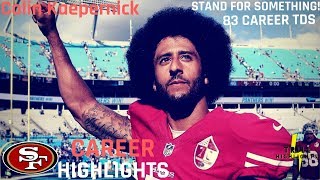 Colin Kaepernick Every TD Of His Career  Just Do It Career Highlights [upl. by Nylakcaj]